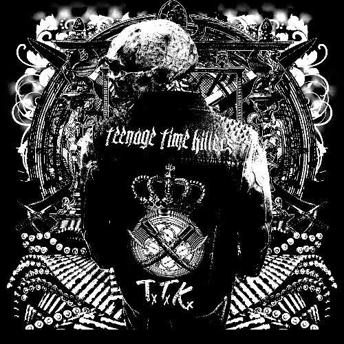 Teenage Time Killers Greatest hits vol 1