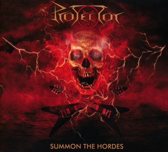 Protector - Summon The Hordes