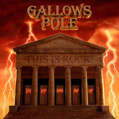 Cover_GALLOWS_POLE_This_Is_Rock