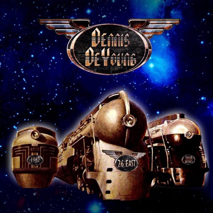 Dennis DeYoung – 26 East: Volume 1